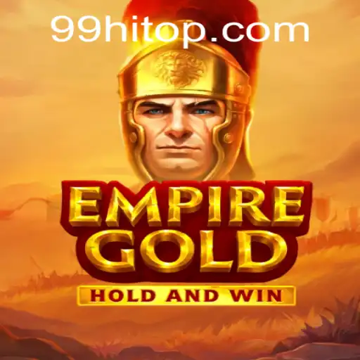 Discover the World of EmpireGold: A Comprehensive Guide