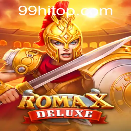 Explore the Thrilling World of RomaXDeluxe: Unveiling the Alluring Realm of Adventure with 99HI