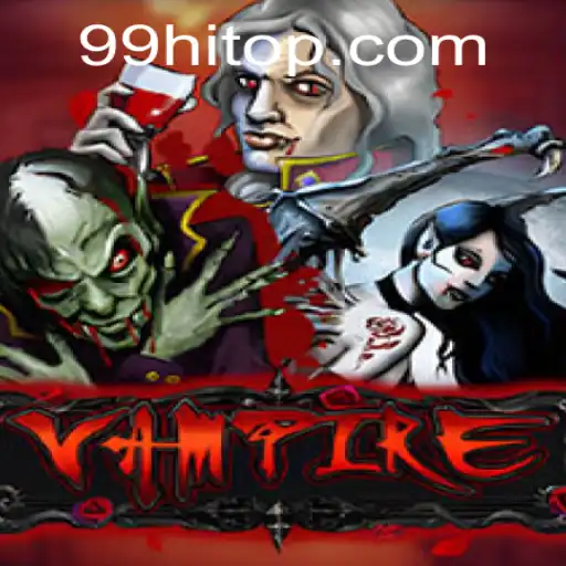 The Enigmatic World of Vampire: A Deep Dive into the Game Featuring 99HI